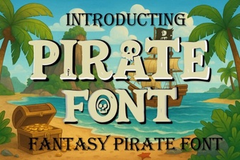 Pirate Font Ideas for Creative Projects & Design