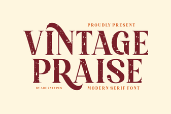 Vintage Praise Font: Design Ideas & Free Downloads